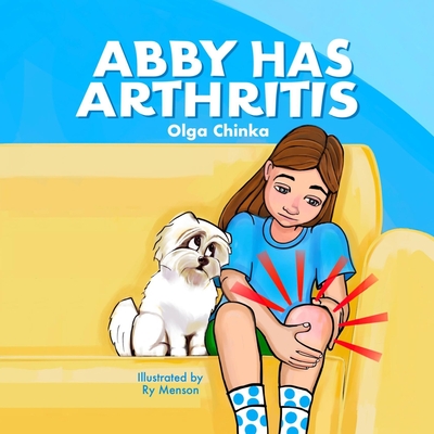 Abby Has Arthritis - Ry Menson