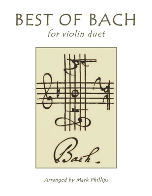 Best of Bach for Violin Duet - Mark Phillips