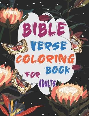Bible Verse Coloring Book For Adults: Inspirational and Motivational Christian Religion Bible Verse and Psalms Coloring Book for Adults and Teens - Harnden-darko Publications