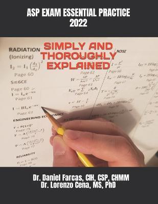ASP Exam Essential Practice Simply and Thoroughly Explained - Lorenzo Cena