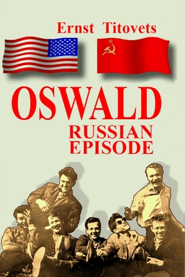 Oswald: Russian Episode - Ernst Titovets