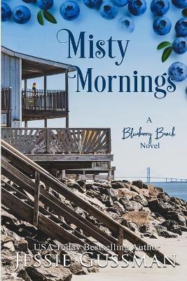 Misty Mornings - Jessie Gussman