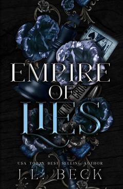 Poza produsului Empire of Lies: A Dark Mafia Romance - J. L. Beck