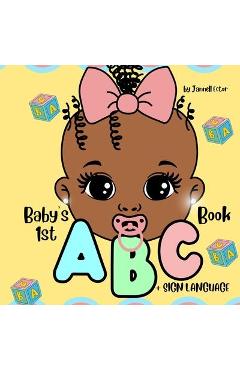 Coperta cărții 'Baby's 1st ABC & Sign Language Book - Treasure Chest Journals'