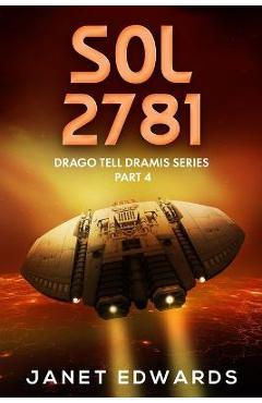 Poza produsului Sol 2781: Drago Tell Dramis Series Part 4 - Janet Edwards