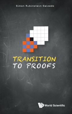 Transition to Proofs - Simon Rubinstein-salzedo