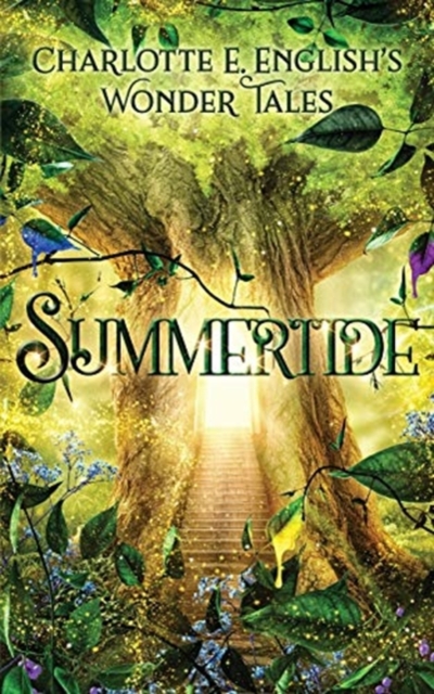 Summertide - Charlotte E. English