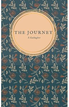 Coperta cărții 'The Journey - S. Gallagher'