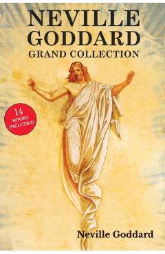 Neville Goddard Grand Collection - Neville Goddard