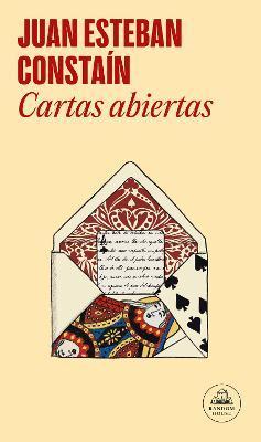 Cartas Abiertas / Open Letters - Juan Esteban Constaín