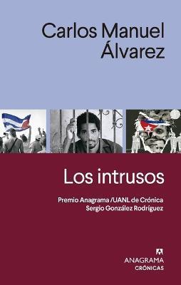 Intrusos, Los - Carlos Manuel Alvarez