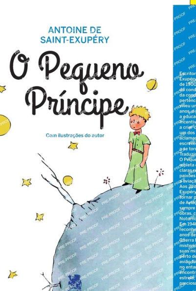 O Pequeno Prncipe - Antoine De Saint-exupry