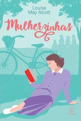 Mulherzinhas - Louisa May Alcott