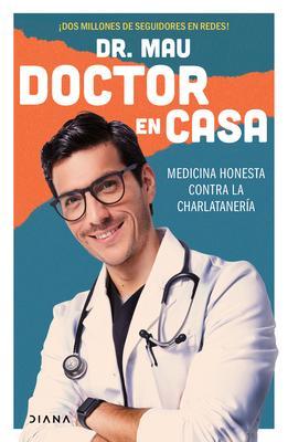 Doctor En Casa - Dr Mau