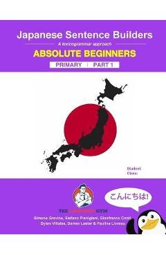 Coperta cărții 'Japanese Primary Sentence Builders: A lexicogrammar approach - Simona Gravina'