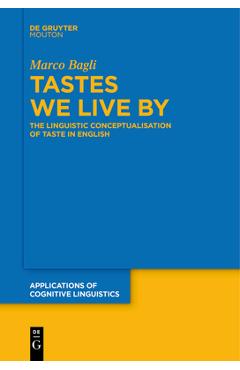 Coperta cărții 'Tastes We Live By - Marco Bagli'