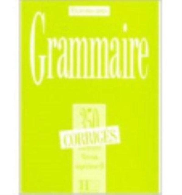 350 Exercices Grammaire - Superieur 2 Corriges - Collective