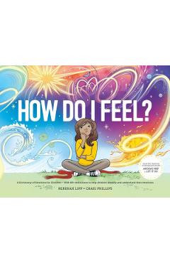 Poza produsului How Do I Feel?: A dictionary of emotions - Rebekah Lipp