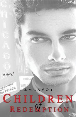 Children of Redemption - J. J. Mcavoy