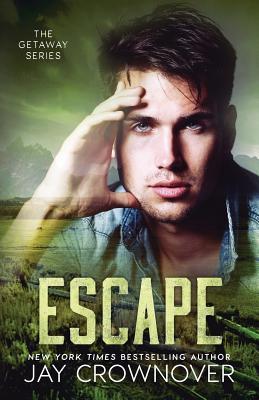 Escape - Jay Crownover