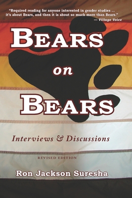 Bears on Bears: Interviews and Discussions - Ron J. Suresha
