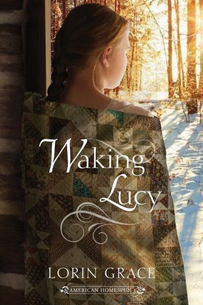 Waking Lucy - Lorin Grace