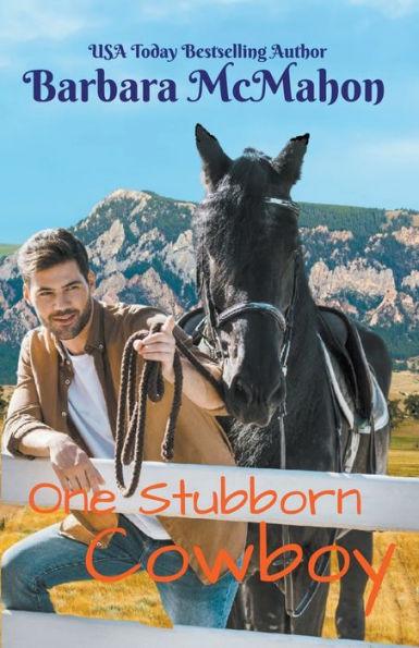 One Stubborn Cowboy - Barbara Mcmahon