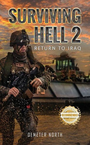 Surviving Hell 2: Return to Iraq - George Day