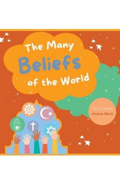 Coperta cărții 'The Many Beliefs of the World - Jessica Block'