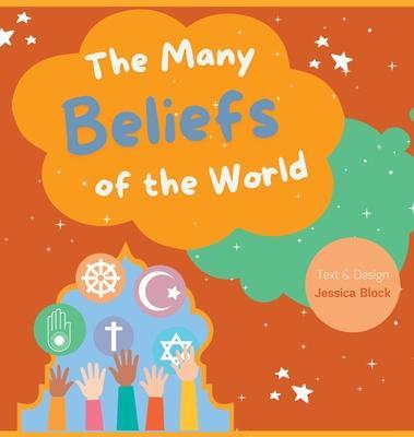 The Many Beliefs of the World - Jessica Block