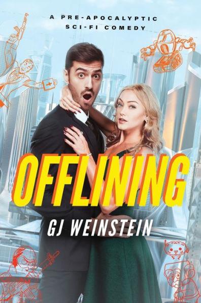 Offlining - G. J. Weinstein