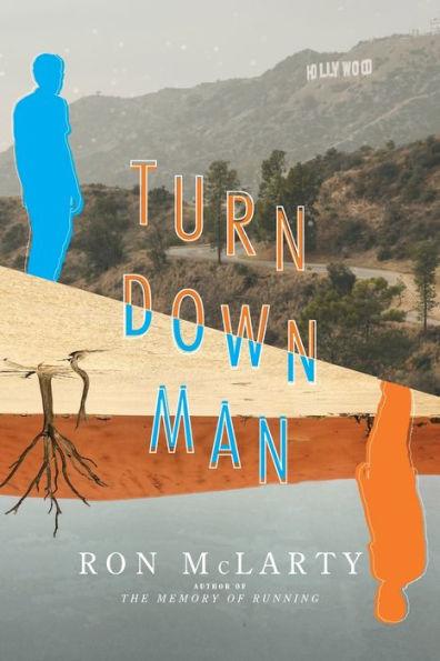 Turn Down Man - Ron Mclarty
