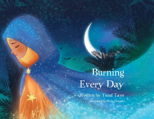 Burning Every Day - Yusuf Ta'er