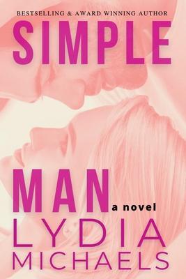 Simple Man - Lydia Michaels