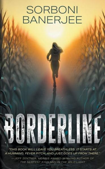 Borderline: A YA Romantic Suspense Thriller novel - Sorboni Banerjee