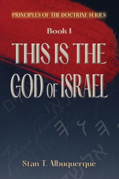 This Is The God Of Israel - Stan T. Albuquerque