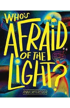 Coperta cărții 'Who's Afraid of the Light? - Anna Mcgregor'
