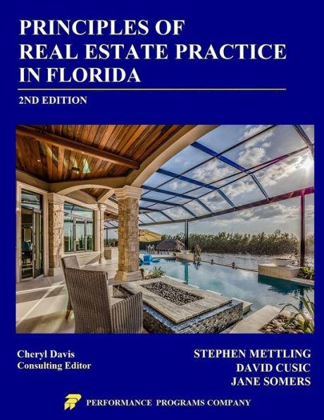 Principles of Real Estate Practice in Florida: 2nd Edition - Stephen Mettling