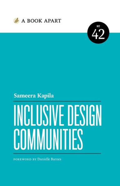Inclusive Design Communities - Sameera Kapila