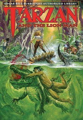 Tarzan and the Lion Man: Edgar Rice Burroughs Authorized Library - Edgar Rice Burroughs