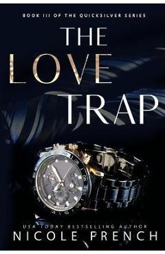 Coperta cărții 'The Love Trap - Nicole French'