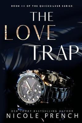 The Love Trap - Nicole French