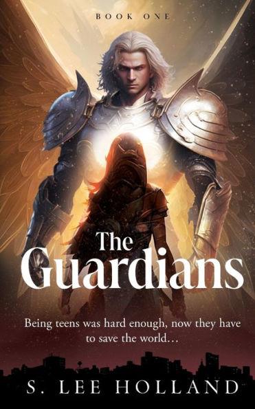 The Guardians - S. Lee Holland