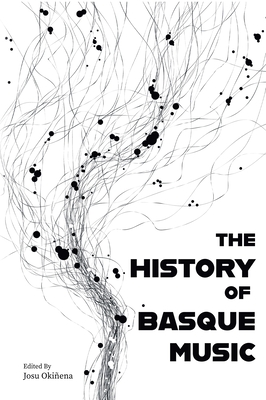 The History of Basque Music - Josu Okinena