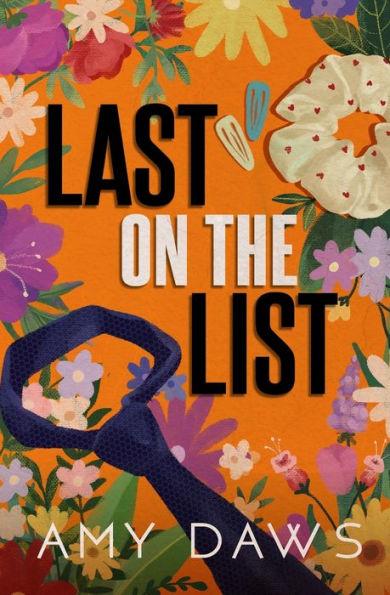 Last on the List: Alternate Cover - Amy Daws