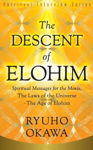 The Descent of Elohim - Ryuho Okawa