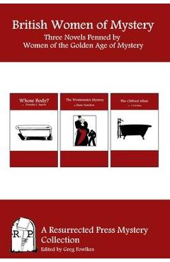 Coperta cărții 'British Women of Mystery: Three Novels Penned by Women of the Golden Age of Mysteries - Elaine Hamilton'