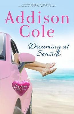 Dreaming at Seaside - Addison Cole