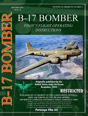 B-17 Pilot's Flight Operating Instructions - U. S. Army Air Force
