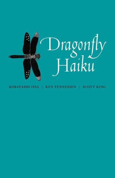 Dragonfly Haiku - Ken Tennessen